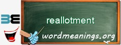 WordMeaning blackboard for reallotment